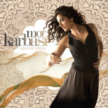 Mor Karbasi, Ojos de Novia album