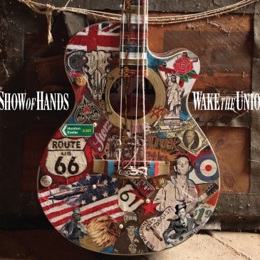 Show Of Hands Wake The Union album sleeve